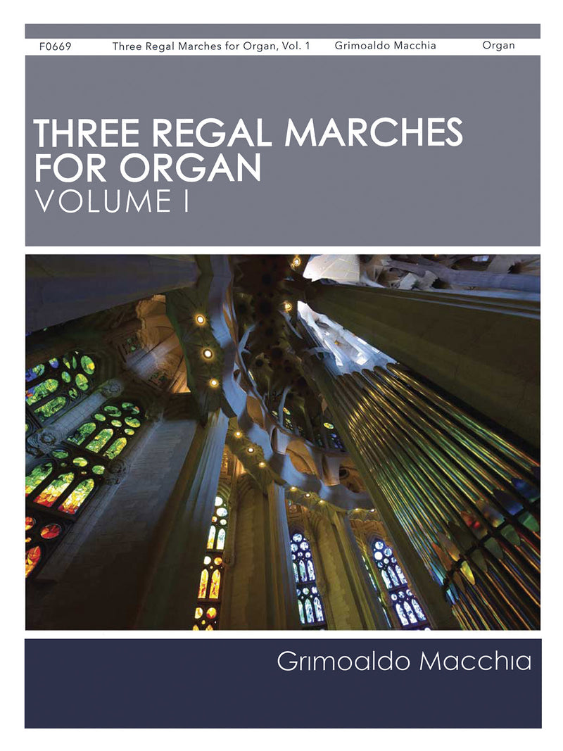 Three Regal Marches for Organ, vol. 1