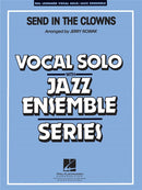 Send In The Clowns, arr. Vocal Solo and Jazz Ensemble (Score & Parts)