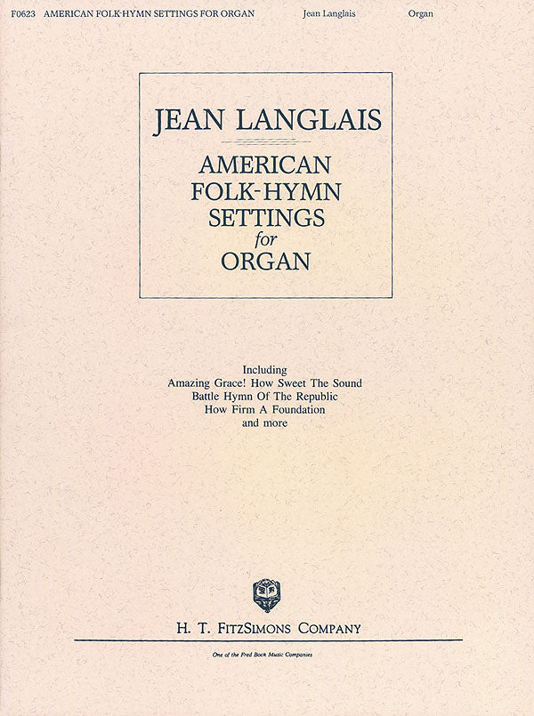 American Folk-Hymn Settings for Organ