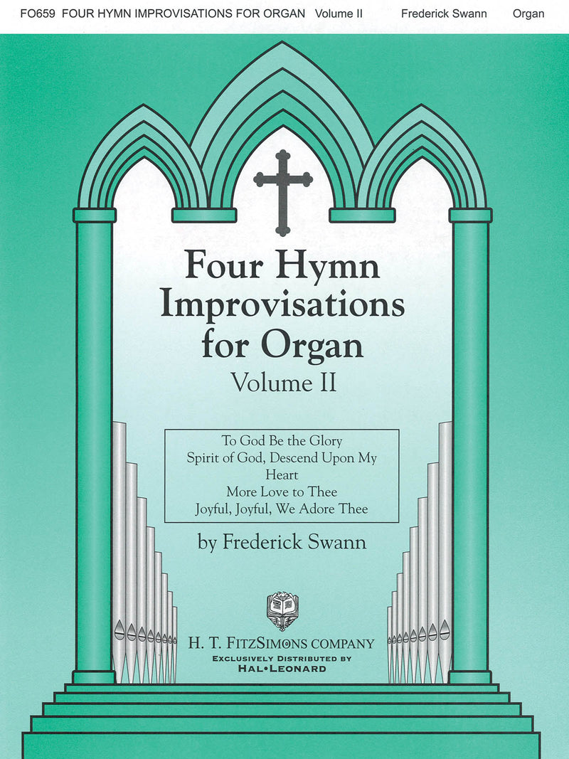 Four Hymn Improvisations for Organ, Volume Ii