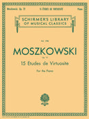 15 Etudes de Virtuosité, op. 72 / Moszkowski (Schirmer)