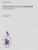 Windows of Comfort - Organbook I