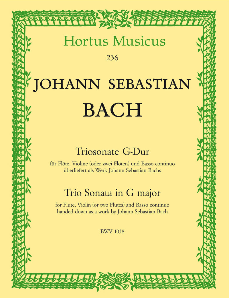 Trio Sonata for Flute, Violin (or two Flutes) and Basso continuo G major BWV 1038 (handed down as a work by Johann Sebastian Bach)