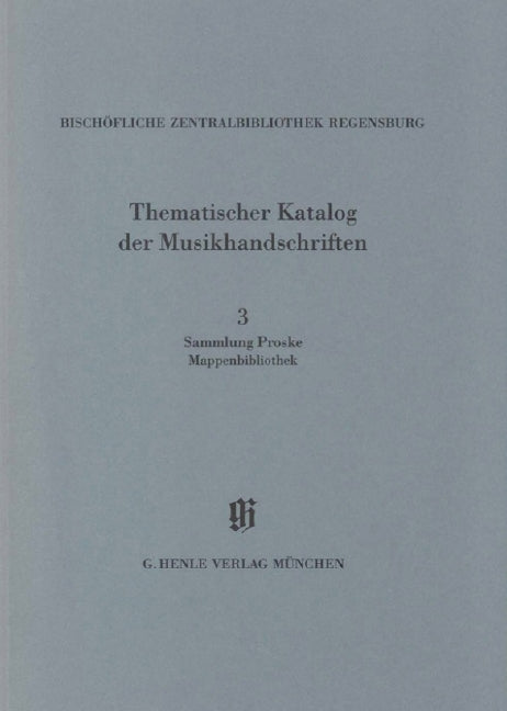 Bischöfliche Zentralbibliothek Regensburg 3: Sammlung Proske, Mappenbibliothek