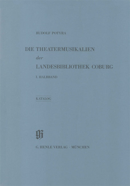 Landesbibliothek Coburg: Theatermusikalien, Part 1