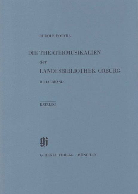 Landesbibliothek Coburg: Theatermusikalien, Part 2