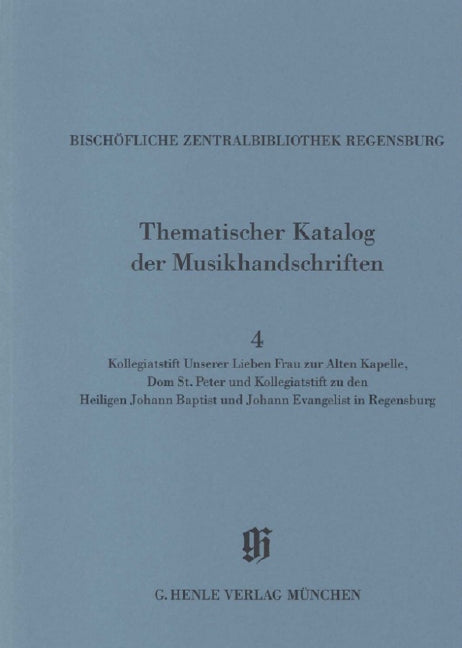 Bischöfliche Zentralbibliothek Regensburg 4: Kollegiatstift Unserer Lieben Frau zur Alten Kapelle, Dom St. Peter