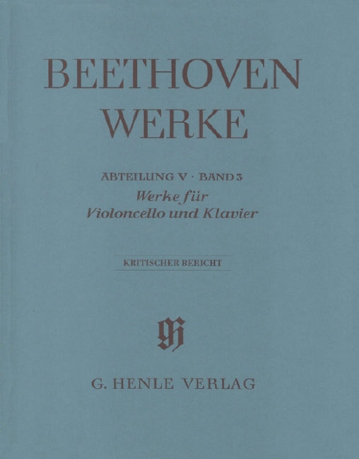 Works for Violoncello and Piano （全集・Critical reportのみ・ソフトカバー）