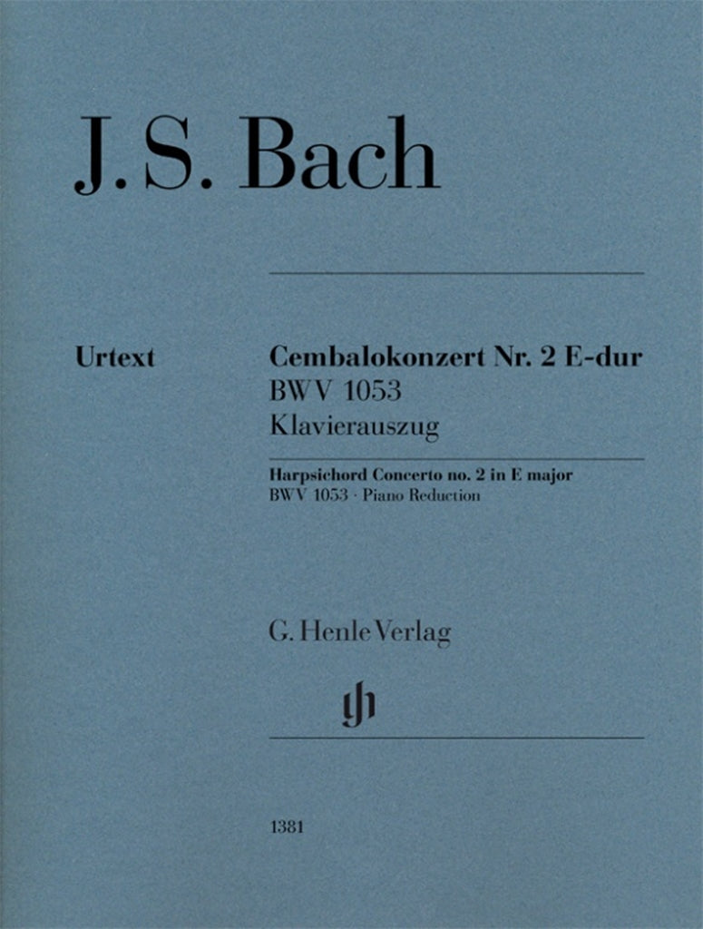 Cembalokonzert = Harpsichord Concerto no. 2 in E major BWV 1053（ピアノ・リダクション）