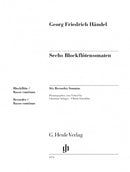 Sechs Blockflötensonaten = Six Recorder Sonatas (without figured bass realization)
