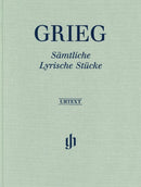 Sämtliche Lyrische Stücke = Complete Lyric Pieces