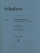 On the River D 943 for Voice, Horn (Violoncello) and Piano