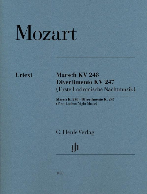 March K. 248 · Divertimento K. 247 (First Lodron Night Music)（パート譜）