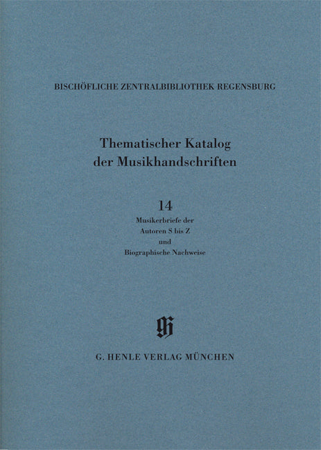 Bischöfliche Zentralbibliothek Regensburg, Musikerbriefe 2 (S-Z) KBM 14/14 Vol. 14