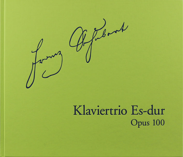Piano Trio in E flat major Op. 100 D 929, facsimile of the autograph
