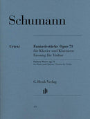 Fantasy Pieces op. 73 for Piano and Clarinet (version for Violin) Op. 73