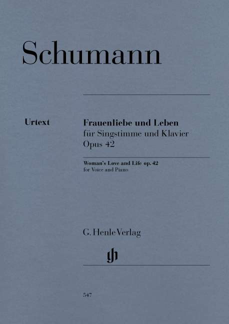 Frauenliebe und Leben (Woman’s Love and Life) for Voice and Piano Op. 42