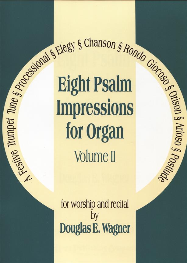 Eight Psalm Impressions for Organ, vol. 2