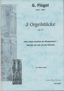 2 Orgelstucke Op.77