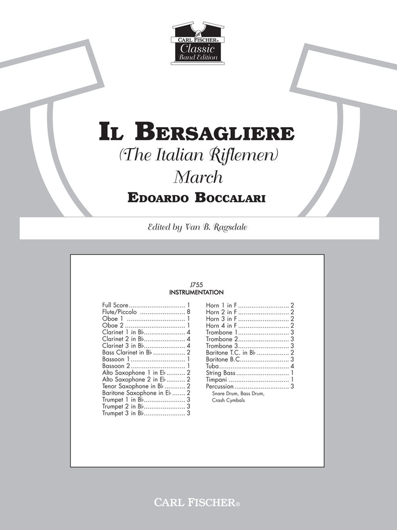 Il Bersagliere (The Italian Riflemen) March (Score Only)