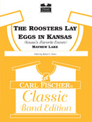 The Roosters Lay Eggs In Kansas (Score & Parts)