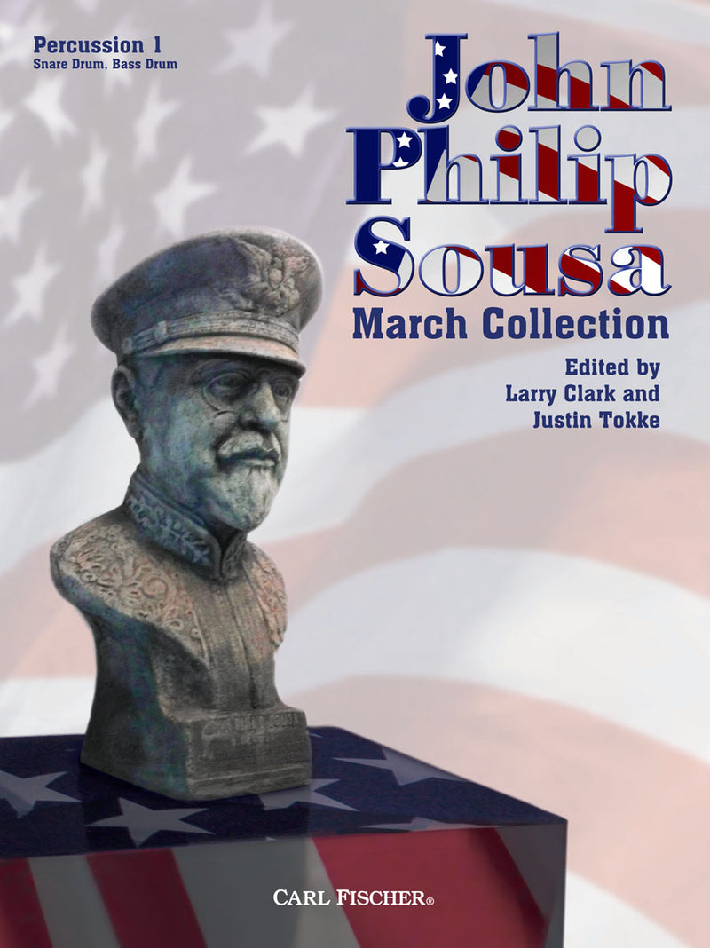 John Philip Sousa March Collection (Percussion 1, Bass Drum, Snare Drum part)