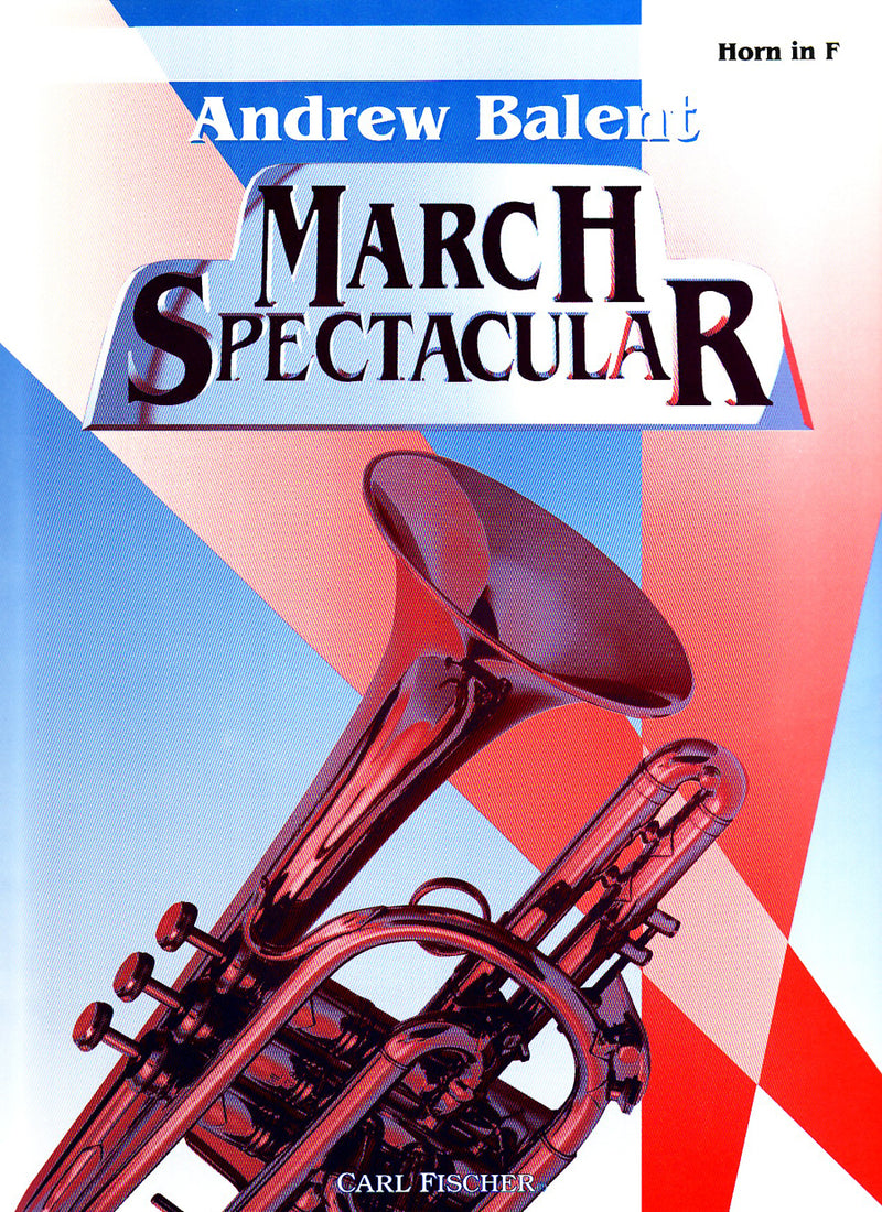 March Spectacular (Horn  part)