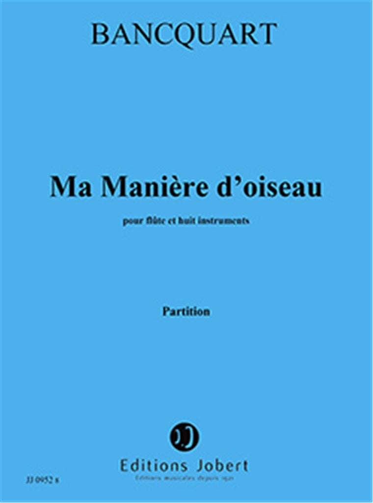 Ma Manière D'Oiseau (Flute and Ensemble)