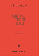 Métal - Terre - Eau