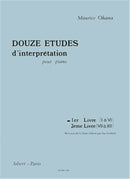 Douze Etudes d'interprétation, Vol. 1