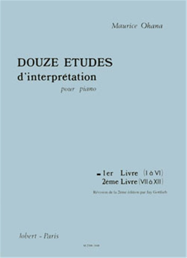 Douze Etudes d'interprétation, Vol. 1