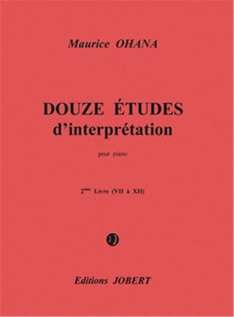 Douze Etudes d'interprétation, Vol. 2