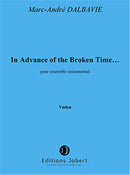 In advance of the broken time