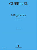 Six Bagatelles
