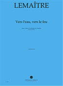 Vers l'eau, vers le feu (Score Only)