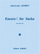 Encore ! For Sacha