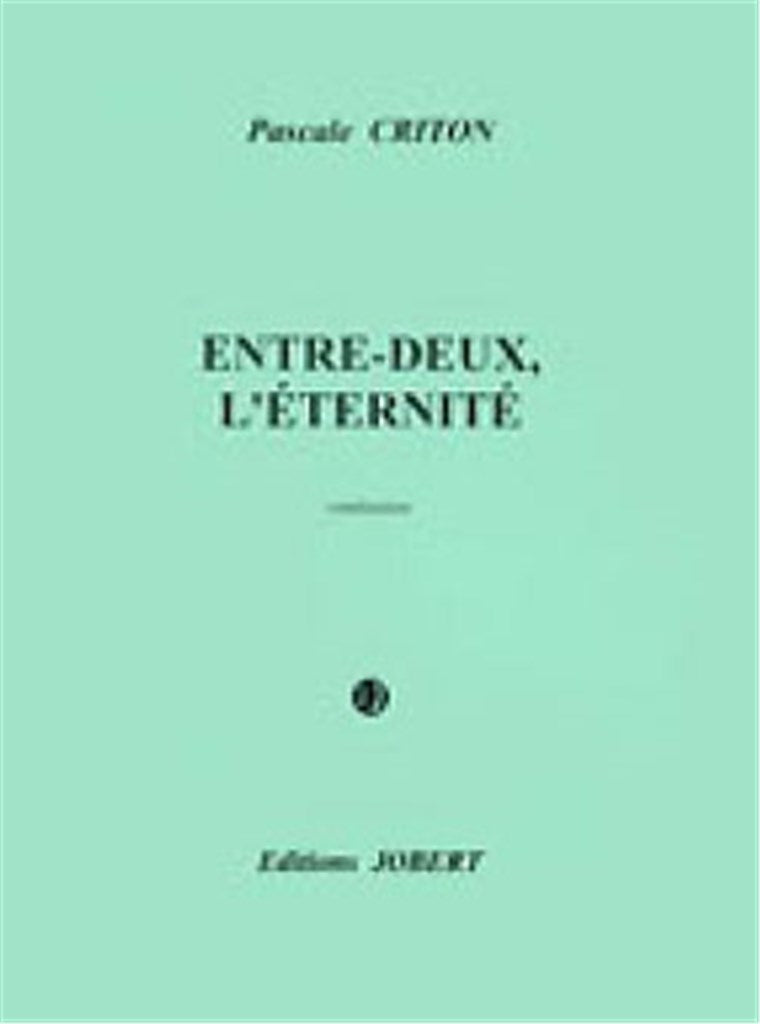 Entre-Deux, L'Éternité