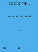 Songe, mouvement