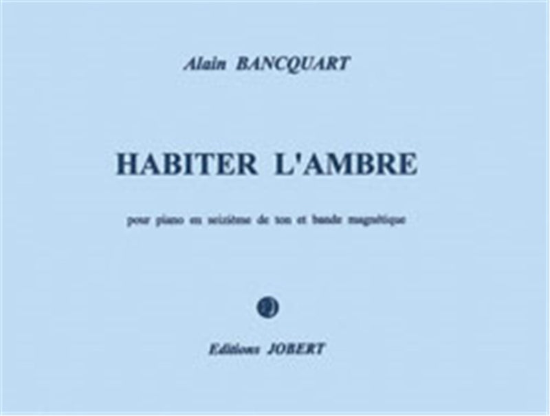 Habiter l'ambre