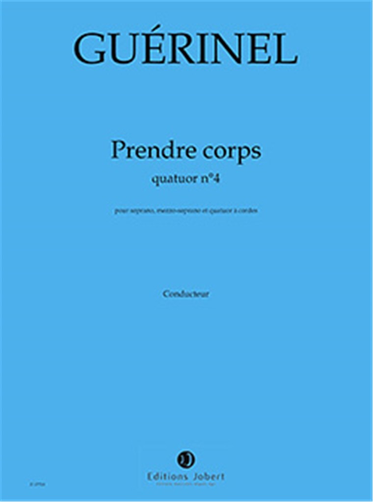 Quatuor À Cordes N°4 Prendre Corps