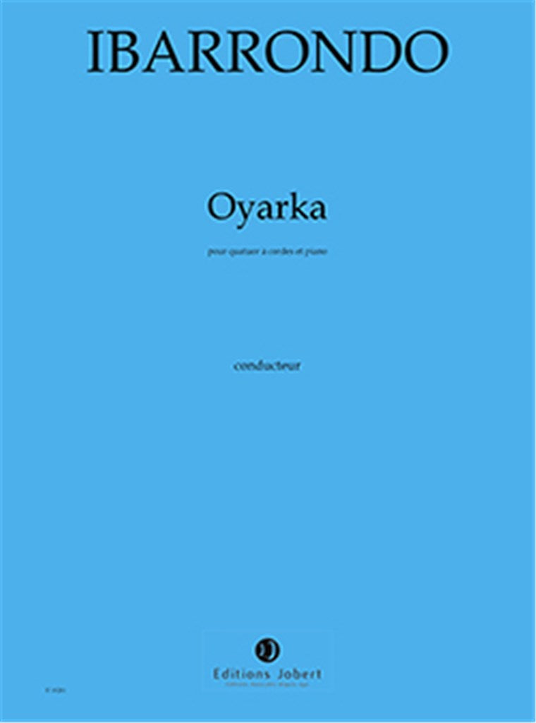 Oyarka (Score Only)