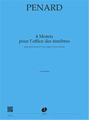 Quatre Motets pour l'Office des Ténèbres