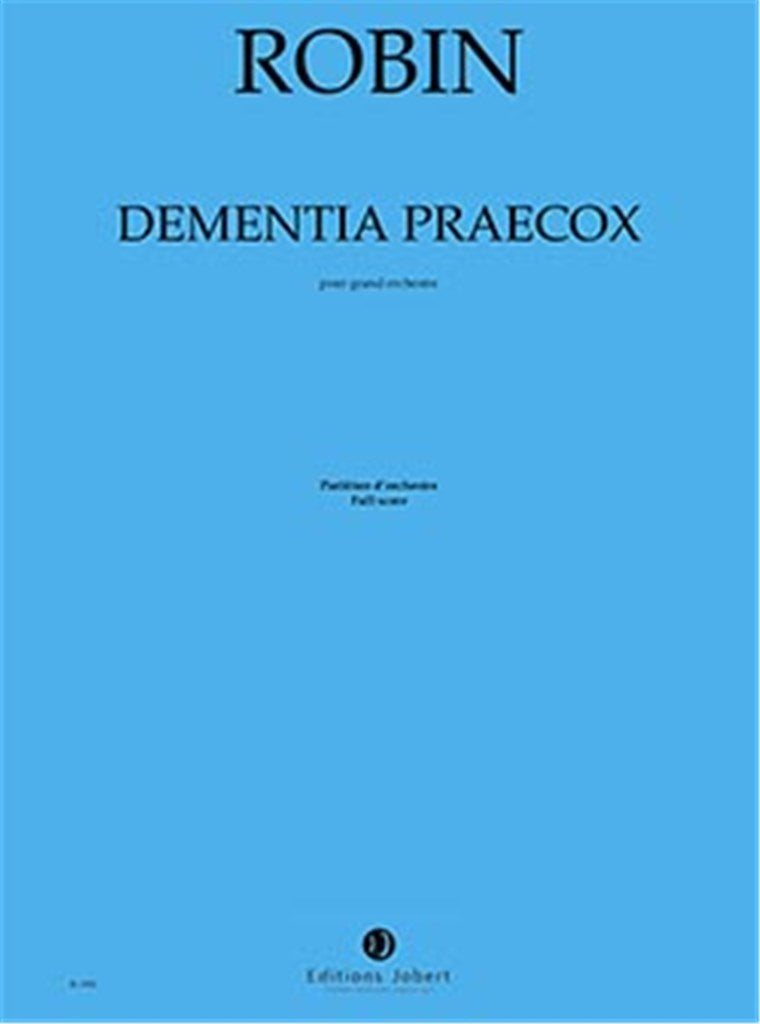 Dementia Praecox