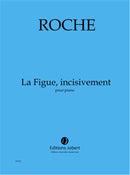 La Figue, incisivement