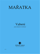 Vabeni (Mixed Choir and Orchestra)