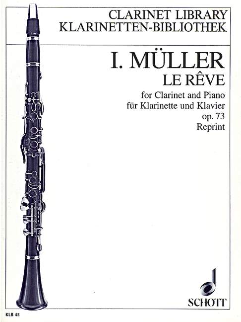 Le rêve op. 73 (clarinet and piano), arr. Weigart