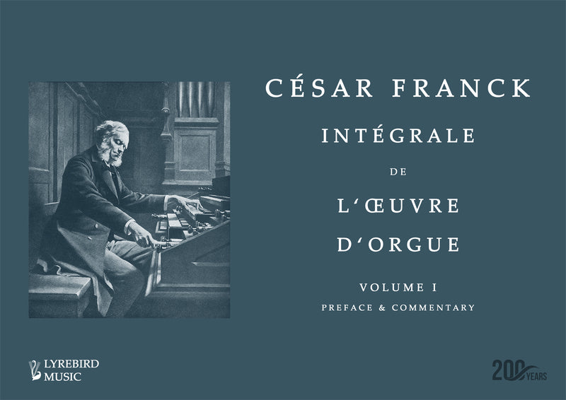 Intégrale de l'oeuvre d'orgue = Complete Organ Works, vol. 1