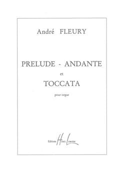 Prélude, Andante et Toccata