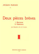 Deux Pièces brèves