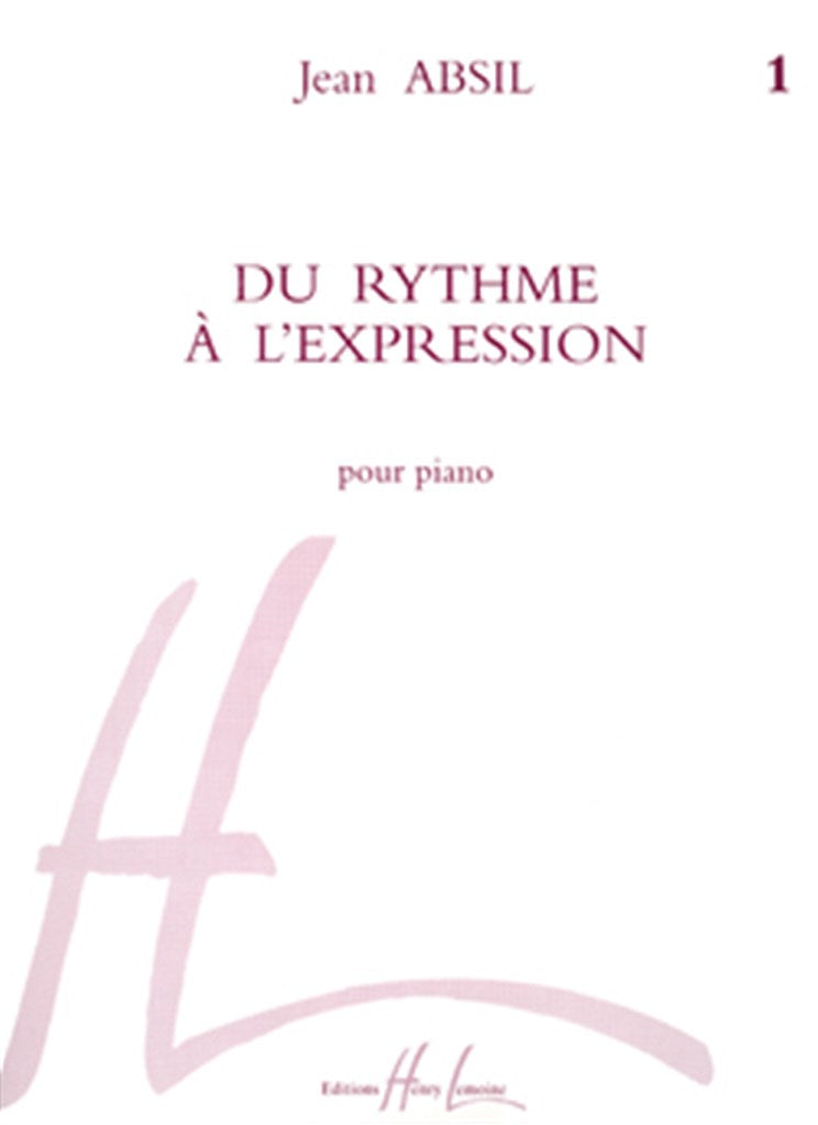 Du rythme à l'expression, Vol. 1